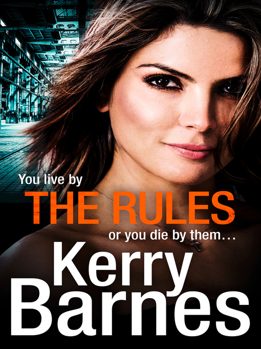Title details for The Rules by Kerry Barnes - Wait list